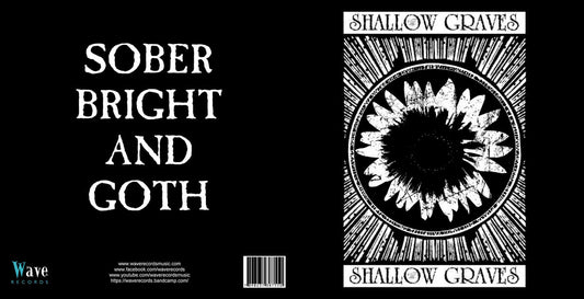 The Shallow Graves "Breathing Prayers And Echoes Of Goodbyes"