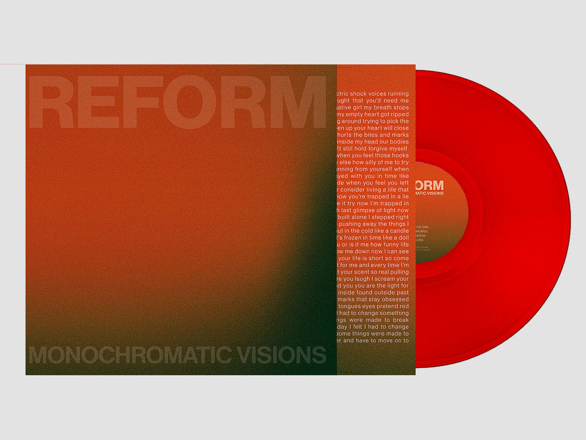 Monochromatic Visions "REFORM"