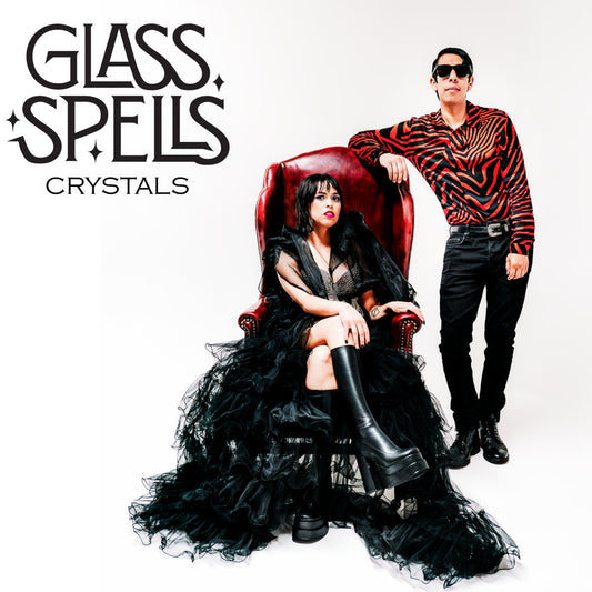 Glass Spells "Crystals"