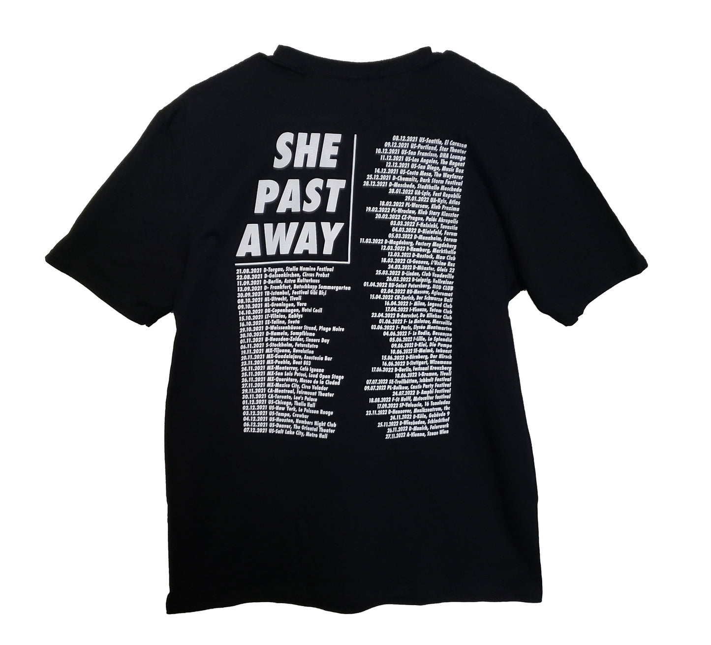 She Past Away 2021 Tour tee