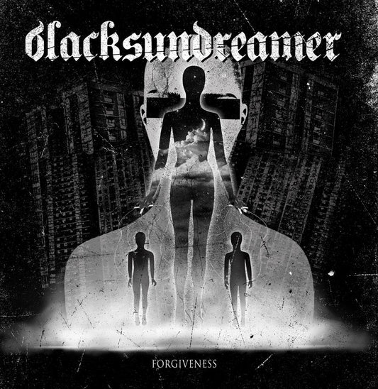 Black Sun Dreamer "Forgiveness"