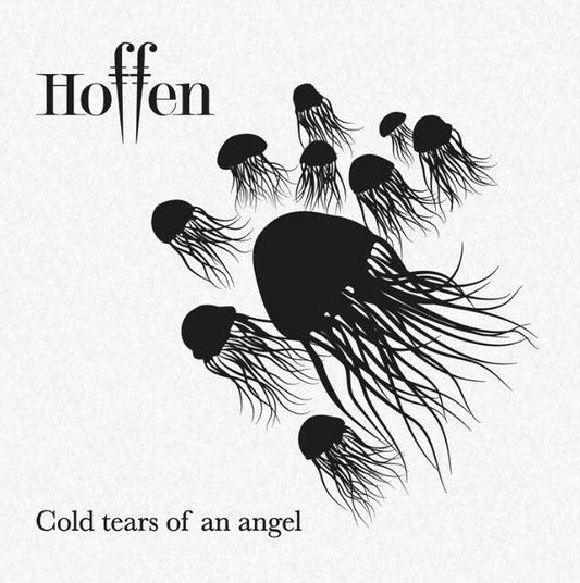 Hoffen "Cold Tears of an Angel"