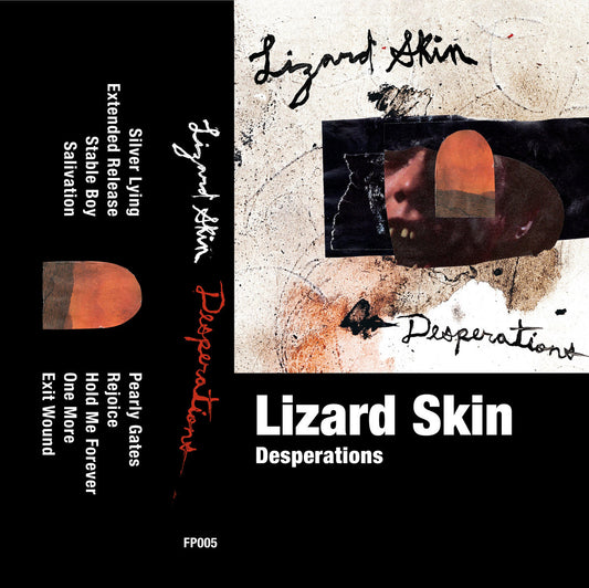Lizard Skin "Desperations"