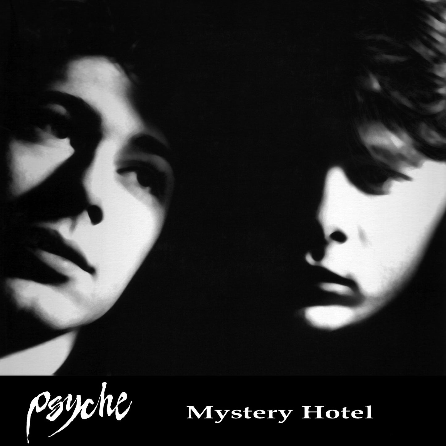 Psyche "Mystery Hotel"