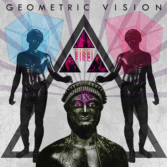 Geometric Vision "Fire! Fire! Fire!"