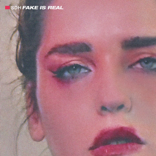 SDH "Fake Is Real"
