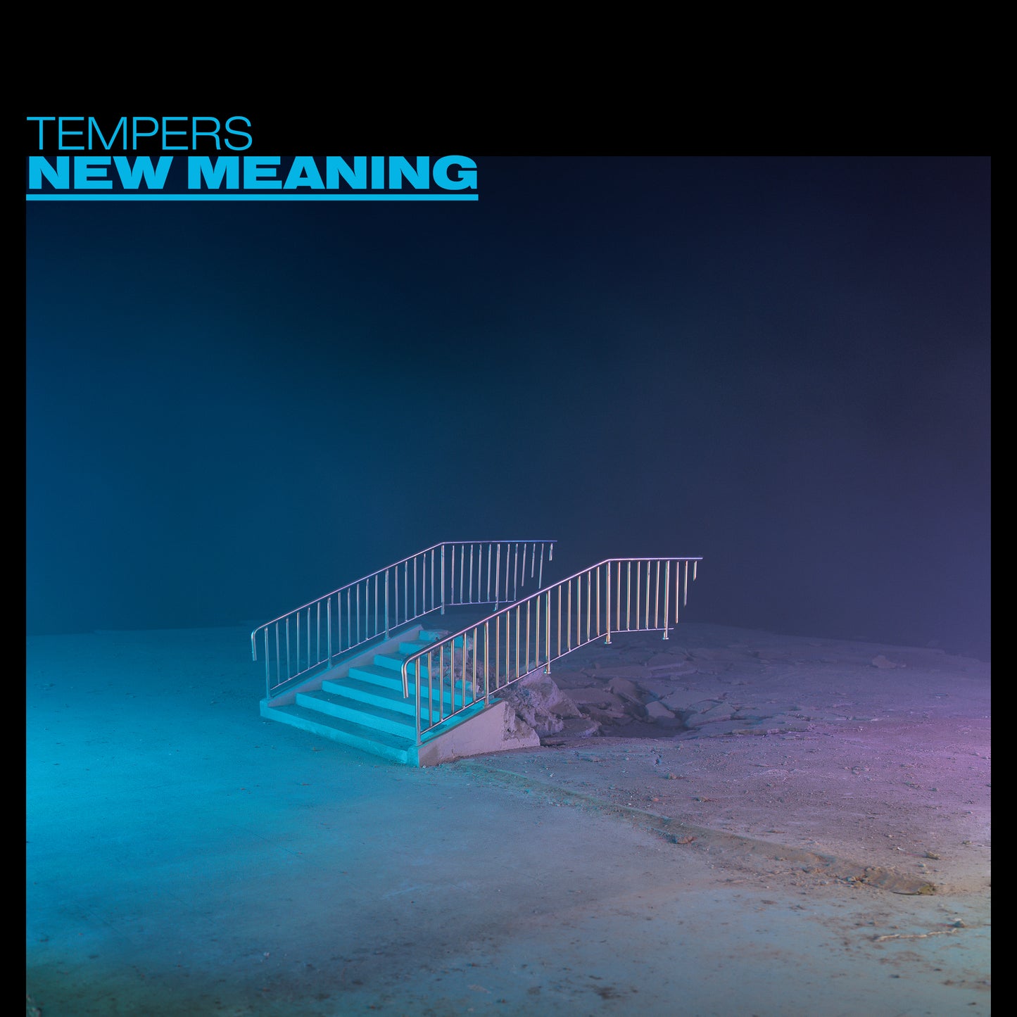 Tempers "New Meaning"