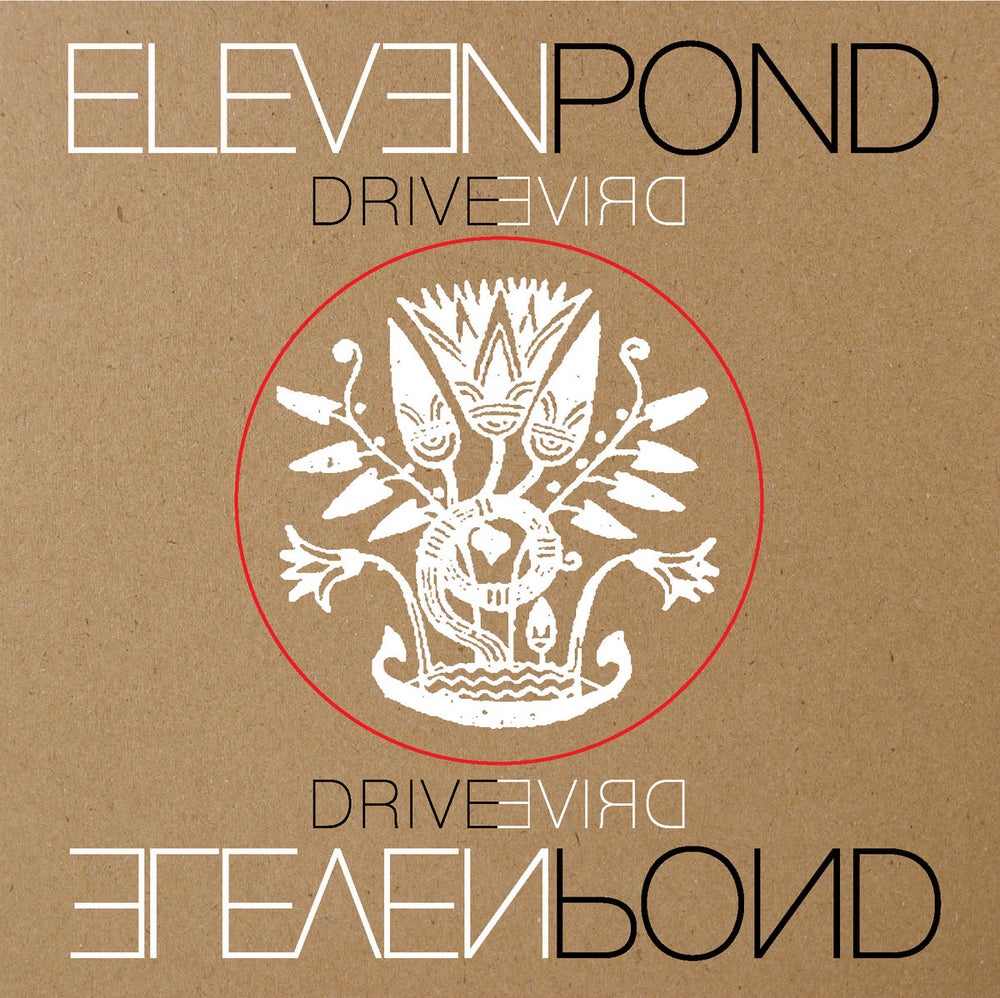 Eleven Pond "Drive"