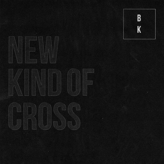 Buzz Kull "New Kind of Cross"