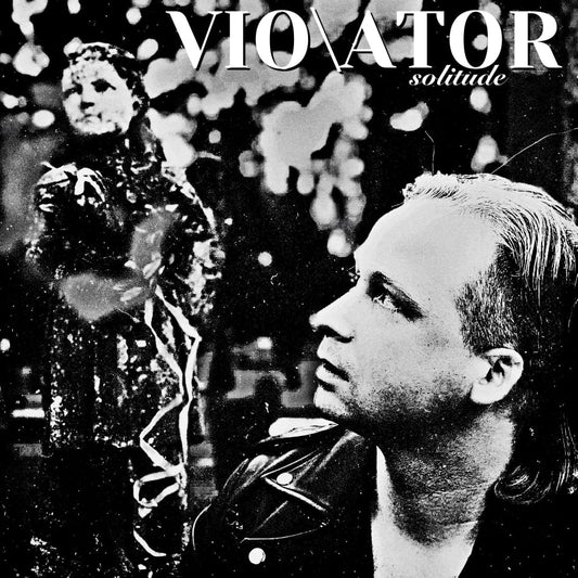 Vio\ator "Solitude"