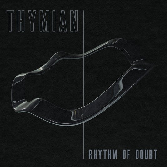 Thymian "Rhythm of Doubt"