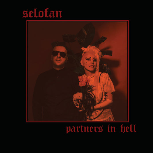 Selofan "Partners In Hell"