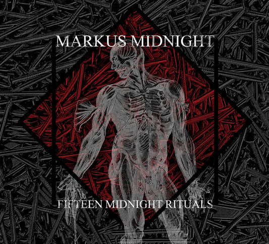 Markus Midnight "Fifteen Midnight Rituals"