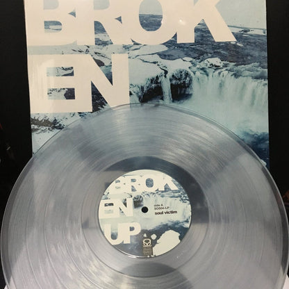 Broken Up "Soul Victim"