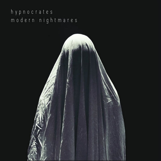 Hypnocrates "Modern Nightmares"