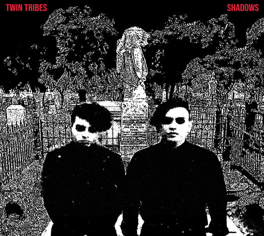 Twin Tribes "Shadows"